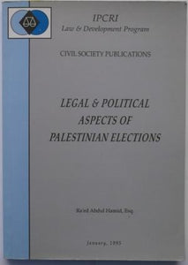 Legal and Political aspects of Palestinian elections