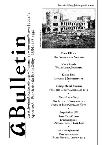 Bulletin der AphorismA Kulturstiftung 15 / Herbst-Winter 2012/13