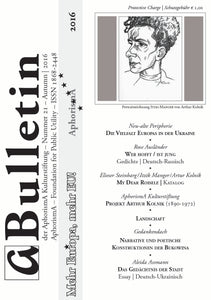 Bulletin der AphorismA Kulturstiftung 21 / Herbst 2016