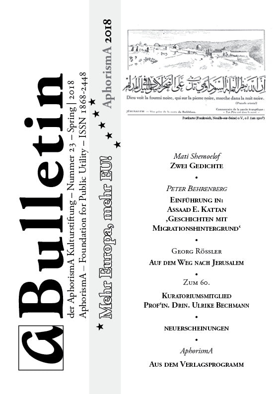Bulletin der AphorismA Kulturstiftung 23 / Frühjahr 2018