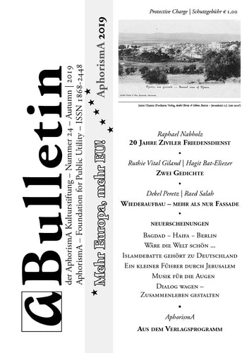 Bulletin der AphorismA Kulturstiftung 24 / Herbst 2019