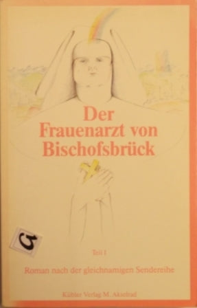 Der Frauenarzt von BIschofsbrück
