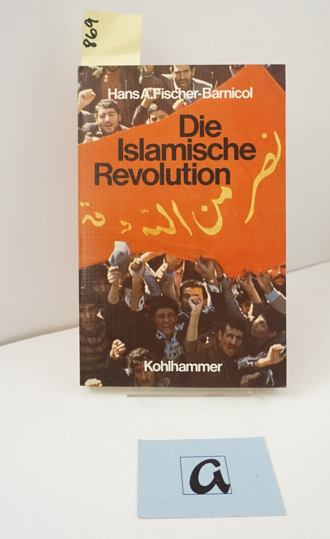 Die Islamische Revolution