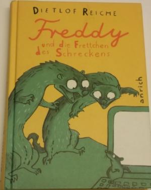 Freddy und die Frettchen des Schreckens