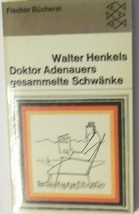 Doktor Adenauers gesammelte Schwänke