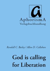 Cover der AphorismA-Veröffentlichung „God is calling for Liberation“