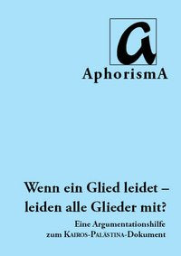 Cover der AphorismA-Veröffentlichung „Wenn ein Glied leidet - leiden alle Glieder mit?“